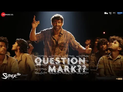 Download MP3 Question Mark  - Super 30 | Hrithik Roshan | Ajay Atul | Amitabh Bhattacharya