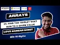 28 Find the Triplet That Sums to a Given Value Arrays GFG Very Easy Solution Love Babbar