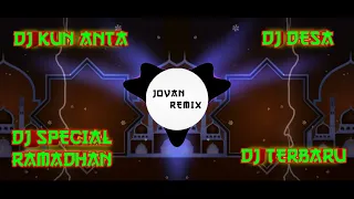 Download DJ SPECIAL RAMADHAN KUN ANTA DJ DESA MP3