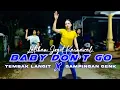 Download Lagu Latihan Joget Karnaval Terbaru‼️ Baby don't go x tembak langit, gampingan genk