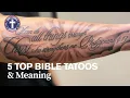 Top 5 Bible Verse Tattoos And Their Powerful Meaning