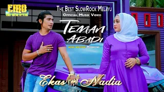 Download Teman Abadi I Ekas feat Nadia I Slow Rock Melayu Terbaru 2021( Official Musik Video ) MP3