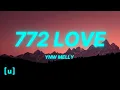 YNW Melly - 772 Love