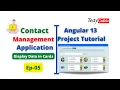 Angular 13 Project from scratch Contact management Application in angular Display data in cards
