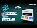 How to Build a Stopwatch Application using React Js Web Development Learn Coding