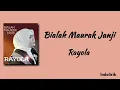 Download Lagu Bialah Maurak Janji - Rayola | Lirik Lagu Minang