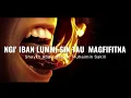 Download Lagu NGI' IBAN LUMMI SIN TAU MAGFIFITNA - SHAYKH ABDUSSABOUR MUHAIMIN SAKILI