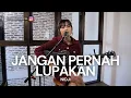 Download Lagu TAMI AULIA | NIDJI - JANGAN PERNAH LUPAKAN
