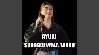 Download Sungeku Wala Tanro MP3