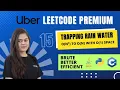 Trapping Rain Water Hard Premium Top 52 Uber LeetCode Coding Questions Optimised Solution
