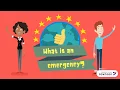 What is an emergency