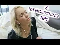 6 HYPNOBIRTHING TIPS HYPNOBIRTHING TECHNIQUES