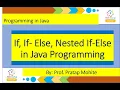 Lecture No 12 If If-Else Nested If Else in Java Programming By Prof Pratap Mohite