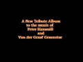 Lagu All of Us Pilgrims: A new Tribute Album to the music of Peter Hammill and Van der Graaf Generator