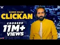 Download Lagu BABBU MAAN - CLICKAN | FULL VIDEO | PAGAL SHAYAR | LATEST PUNJABI SONG 2020