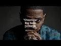 Big Sean - Overtime (Lyrics)