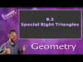 8-3 Special Right Triangles Ember Learning Labs