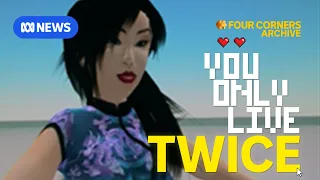 When Second Life looked like the future of the internet 2007 Four Corners