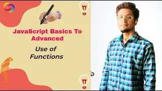 JavaScript Use of Functions Lesson 7