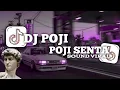 Download Lagu DJ POJI POJI SENTA [APRI RMX](Slowed \u0026 Reverb) SOUND VIRAL!!!