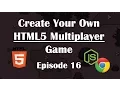 16 - Making Multiplayer HTML5 Game User Interface Player Commands NodeJs Tutorial Guide