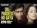 Download Lagu Dil Pardesi Ho Gaya❤️ |Kachche Dhaage | Lata Mangeshkar, Kumar Sanu | Ajay, Manisha | 90's Evergreen