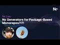 Nx Live Nx Generators in Package-Based Monorepos