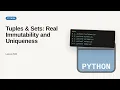 Python - Web development basic Series Tuples Sets Real Immutability and Uniqueness