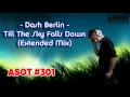 Download Lagu Dash Berlin - Till The Sky Falls Down (Extended Mix)