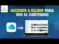 Como acceder a iCloud para ver el contenido