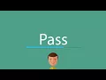 Download Lagu How to pronounce Pass
