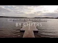 CHPTRS - My Whole Life For This (alt) [lyrics]