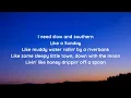 Luke Bryan - Southern and Slow (lyrics)