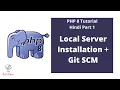 PHP 8 Tutorial Hindi Part 1 Local Server Installation Git SCM The Test Coder
