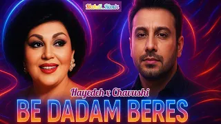 ریمیکس به دادم برس این موزیک قلب هر عاشقی رو می لرزونه با صدای هایده و چاووشی Be Dadam Beres 
