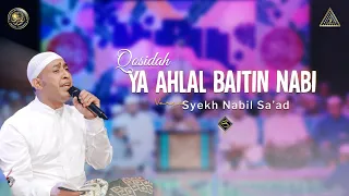 Download Ya Ahlal Baitin Nabi - Syekh Nabil Sa'ad | #Live In Nurul Musthofa, 04 Juni 2022 MP3