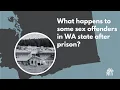 Some sex offenders are civilly committed in Washington state Here s how the process works