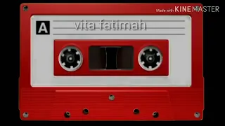 Download vita fatimah kunanti dan kutunggu MP3