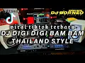 Download Lagu DJ DIGI DIGI BAM BAM FULL BASS THAILAND STYLE VIRAL TIKTOK (dj borneo)