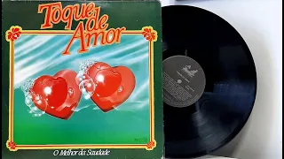 Toque de Amor - O Melhor da Saudade - ℗ 1989 - Baú????