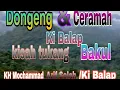 Download Lagu Ceramah Sunda Ki Balap, Dongeng kisah Tukang Bakul / Boboko