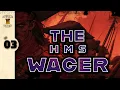 The Wager Shipwreck Episode 3 Run to the Devil