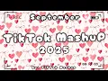 Download Lagu Tiktok Mashup September ❤️2025❤️ (Not Clean)