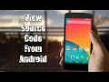 How to view source code of any website on Mobile 2021