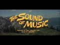 Download Lagu THE SOUND OF MUSIC - Original 1965 Theatrical Trailer