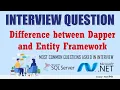 Difference between Dapper and Entity Framework