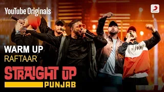warm up raftaar deep kalsi karma harjas kr na straight up punjab