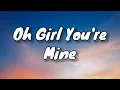 Oh Girl You're Mine (Lyrics) - Tarun Sagar, Alyssa Mendonsa 🎶 | Tere ishq mein had se guzar jaon ✨