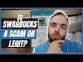 Is SWAGBUCKS SAFE Is Swag bucks a SCAM or LEGIT