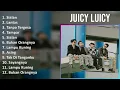 Juicy Luicy 2025 MIX Top Hits - Sialan, Lantas, Tanpa Tergesa, Tampar